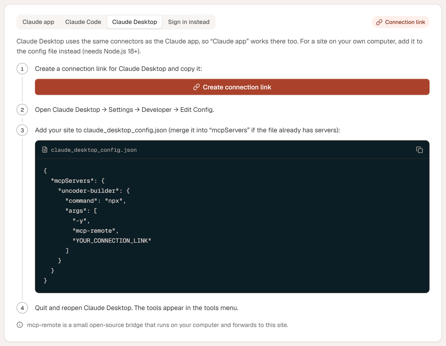 The Claude Desktop instructions: create a connection link, open the config file and add an mcpServers entry that runs npx mcp-remote with the link