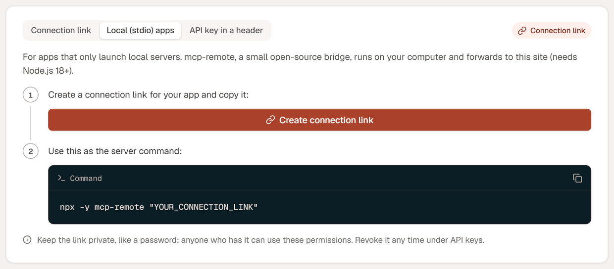 The Local (stdio) apps instructions: Create connection link and the npx mcp-remote command with the link