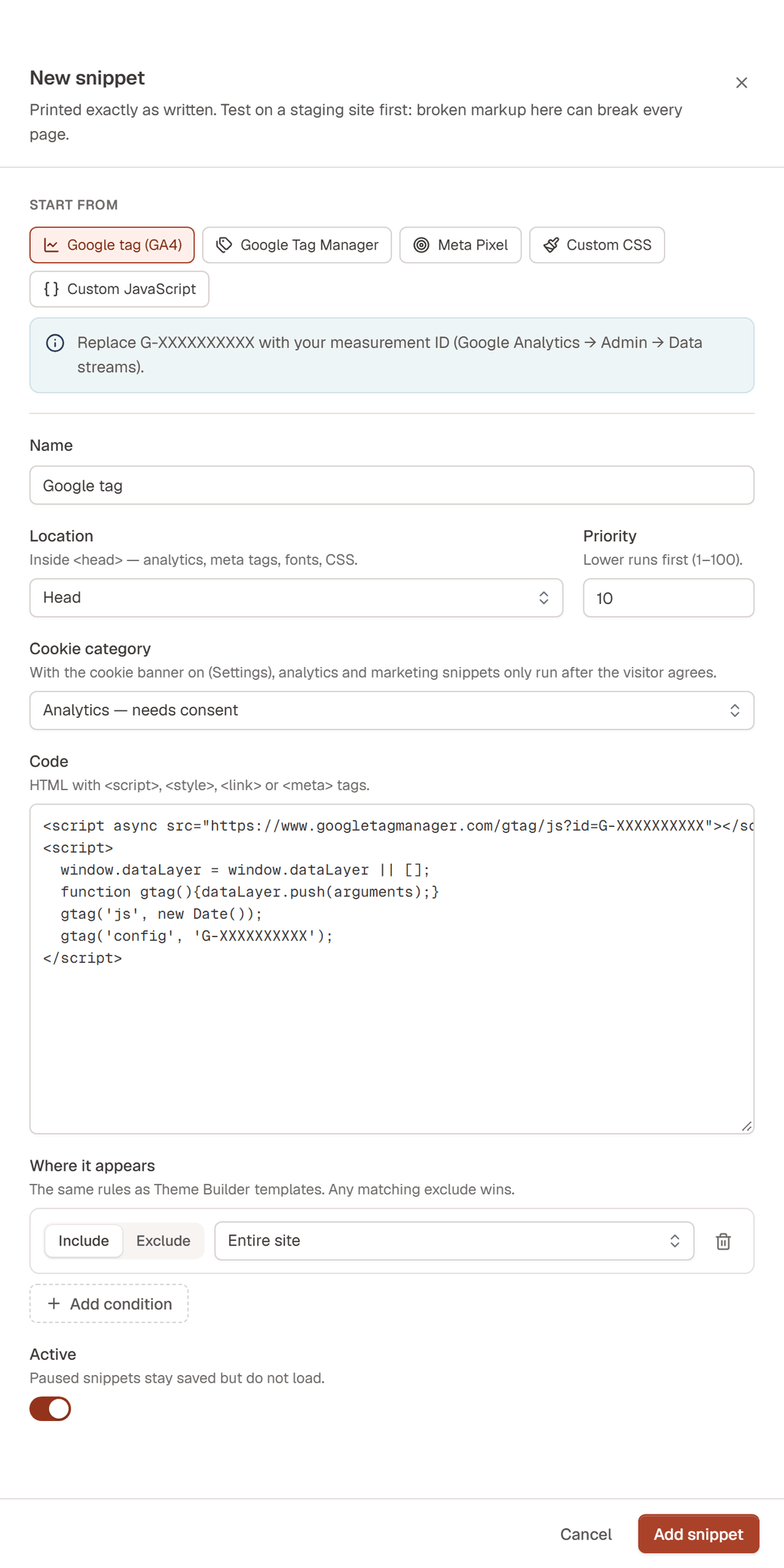 The New snippet drawer with the Google tag (GA4) template chosen: a note to replace the measurement ID, Name, Location Head, Priority 10, Cookie category Analytics, the code, Where it appears set to Include Entire site, and Active