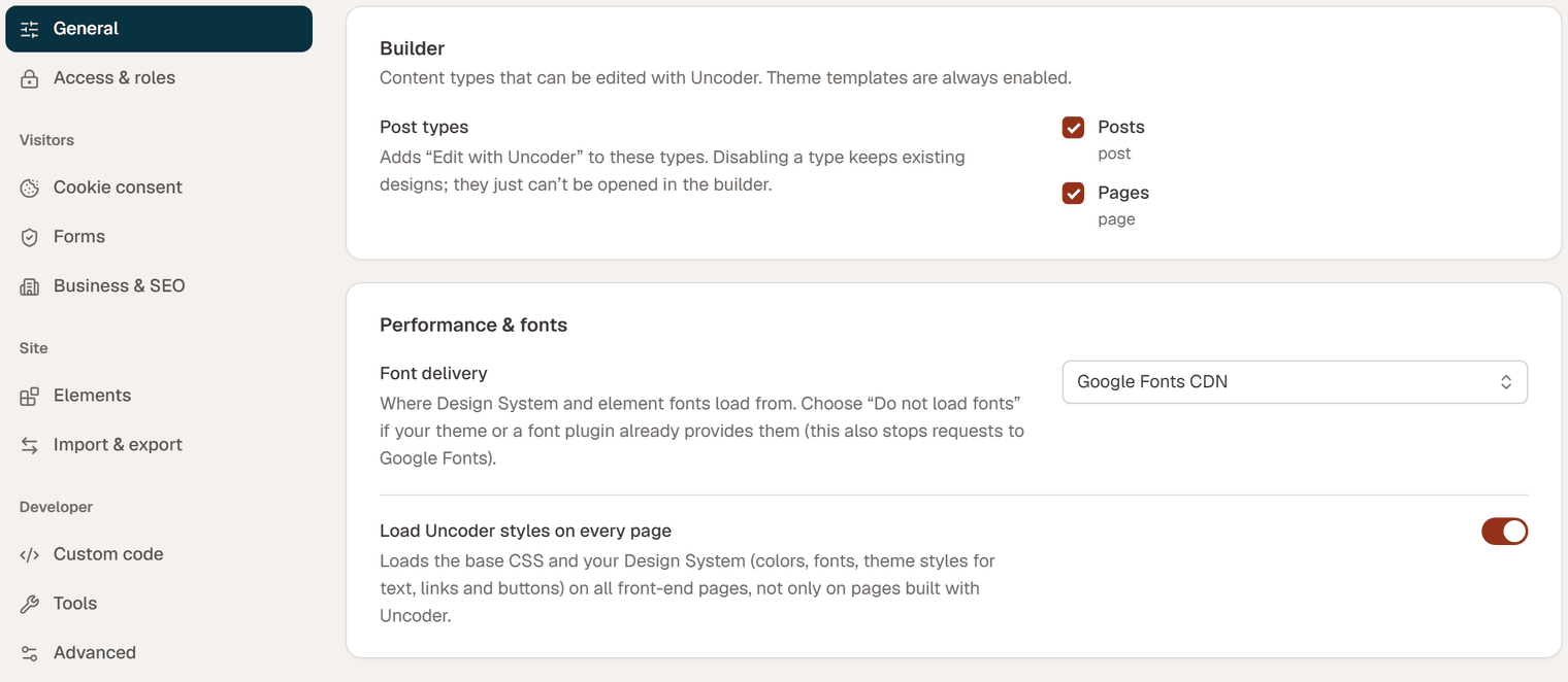 The General section: the Builder card with Post types, and the Performance & fonts card with Font delivery and Load Uncoder styles on every page