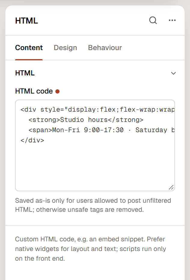 The HTML widget inspector with a few lines of code in the HTML code field and the note about unfiltered HTML